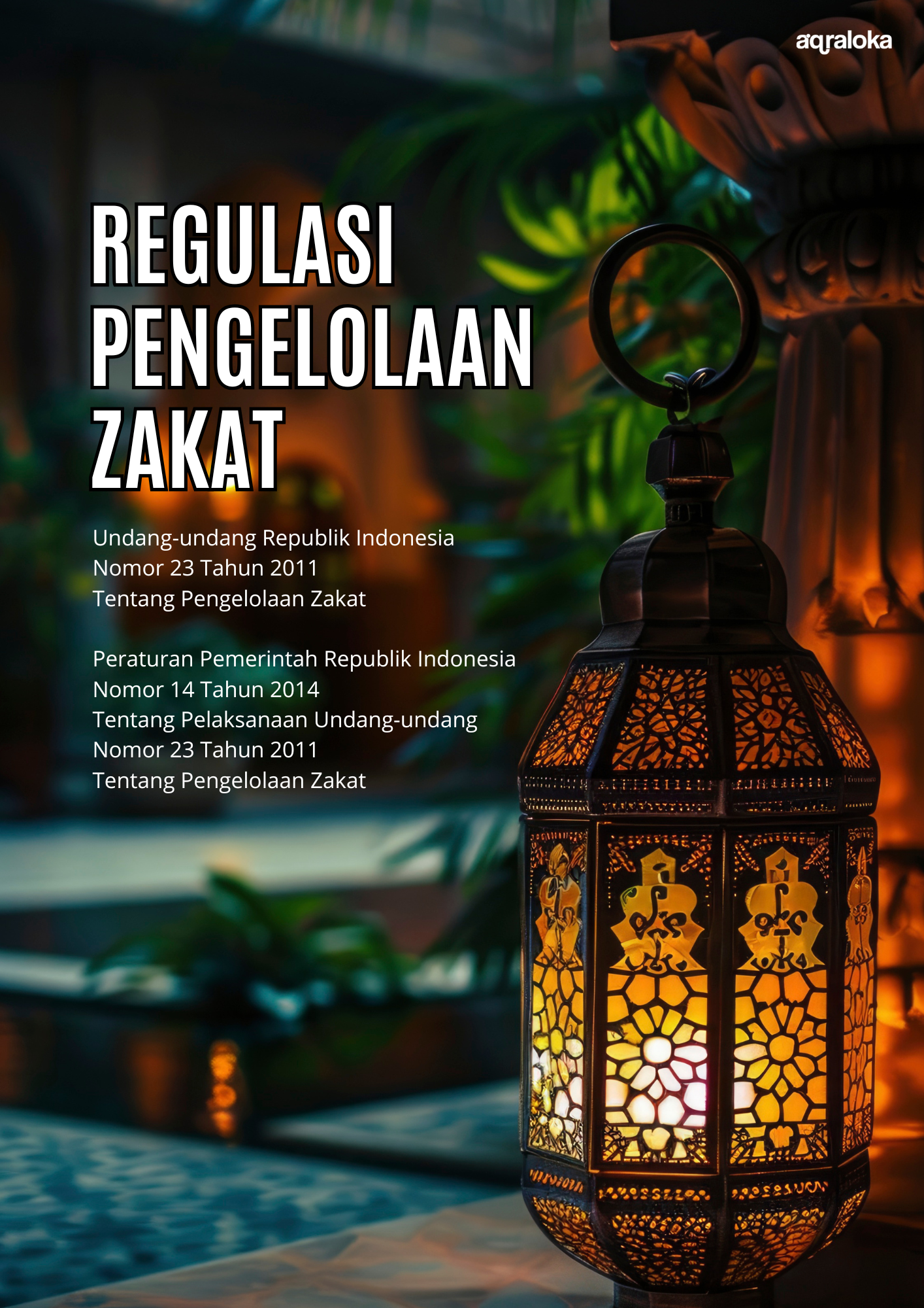 Regulasi Pengelolaan Zakat